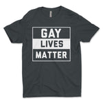 Gay Lives Matter Men's T-Shirt